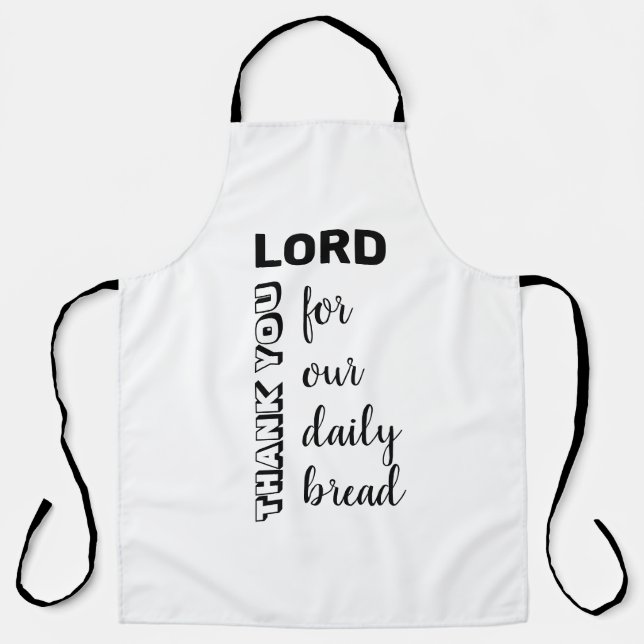 THANK YOU LORD | Our Daily Bread | Christian BLACK Apron (Front)