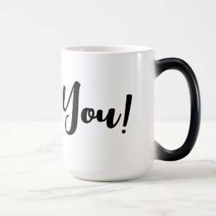 Thank You! Magic Mug