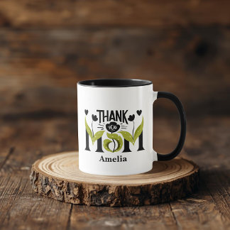 Thank You Mom Floral Personalized Mug