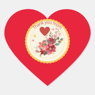 Thank you mom heart sticker
