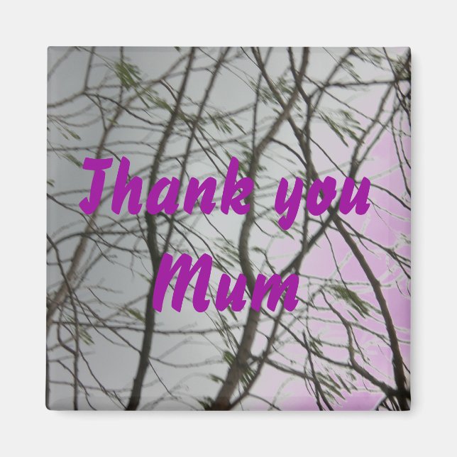 Thank You Mom Magnet (Front)