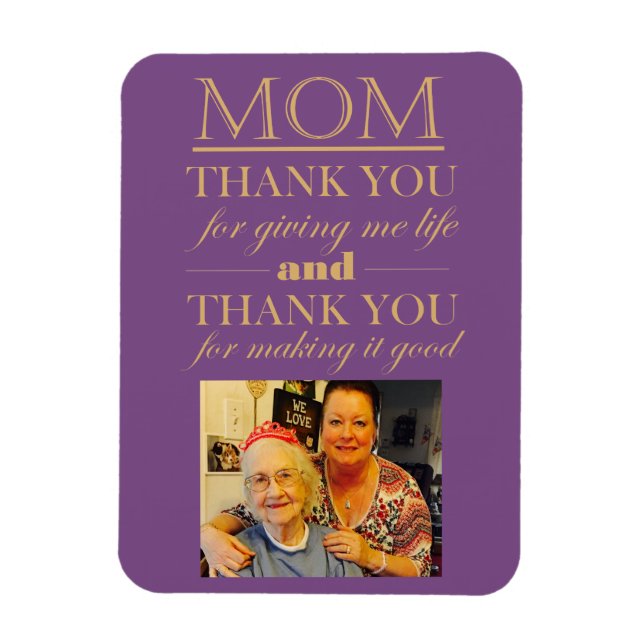 Thank You Mom Mother's Day Photo Magnet (Vertical)
