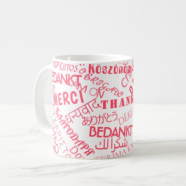 Thank You Multilingual Text Coffee Mug Your Gift (Front Left)