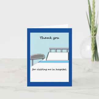 Thank you note for hospital visit.