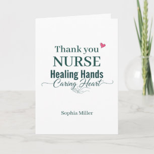 Thank You Nurse Healing Hands Caring Heart Custom Card