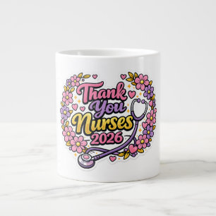 Thank You Nurses 2026 Greeting Card Large Coffee Mug