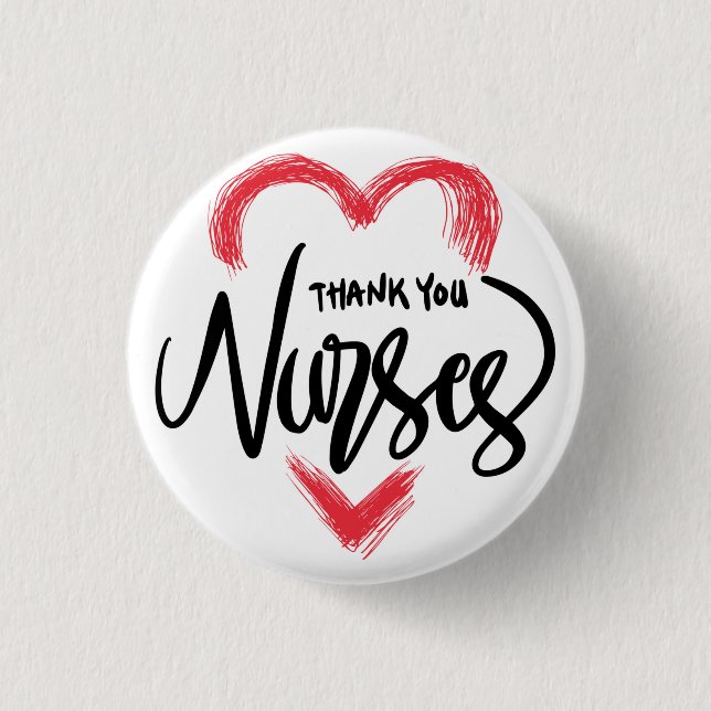 Thank You Nurses Appreciation Keychain 1 Inch Round Button (Front)