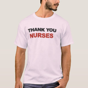 Thank You Nurses Appreciation Typography Design T-Shirt