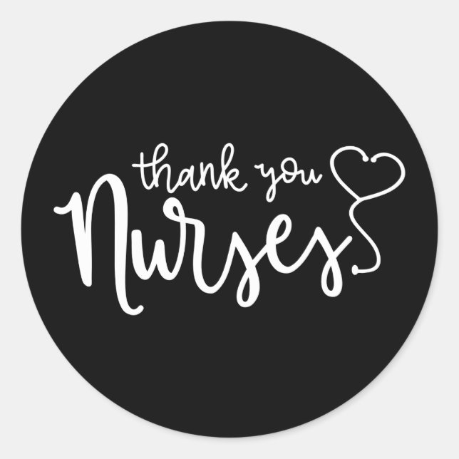 Thank You Nurses | Fancy Script Classic Round Sticker (Front)