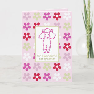 Thank You Pet Groomer Pink Poodle Dog Card