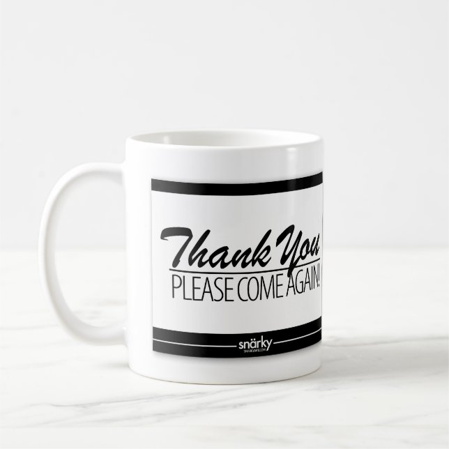 Thank You Please Come Again Doormat Mug (Left)