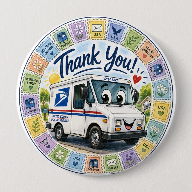 Thank you Postal Workers  4 Inch Round Button (Front)