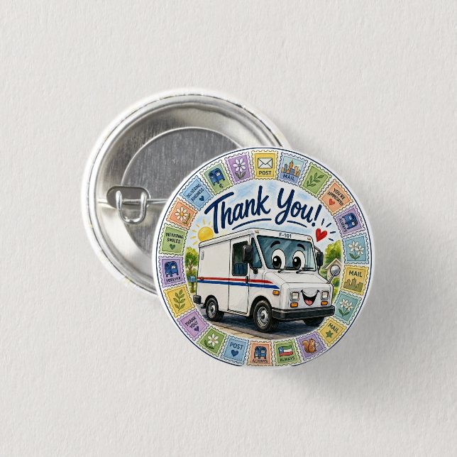 Thank you postal workers appreciation  1 inch round button (Front & Back)