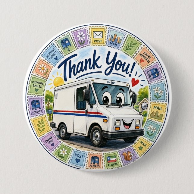 Thank you postal workers appreciation  3 inch round button (Front)