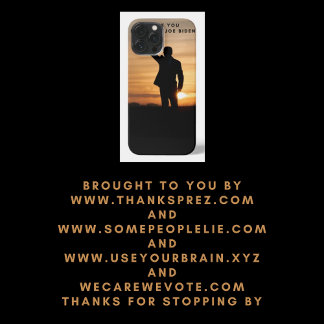 Thank you President Joe Biden iPhone 13 Pro Max Case