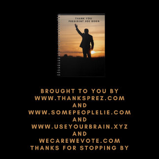 Thank you President Joe Biden Notebook