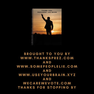 Thank you President Joe Biden Notebook