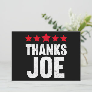 Thank you President Thank you Joe Biden Thanks Joe Invitation