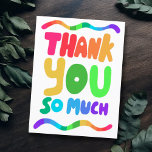 THANK YOU Rainbow Colourful Curvy Bubble Letters  Postcard<br><div class="desc">Hand made card for you! Customize with your own text or change the colours. Check my shop for lots more colours and designs or let me know if you'd like something custom!</div>