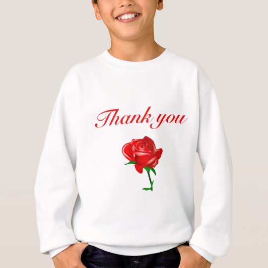 thank you red rose sweatshirt