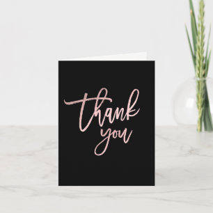 THANK YOU Rose Gold Pink Foil Modern Script Chic Card
