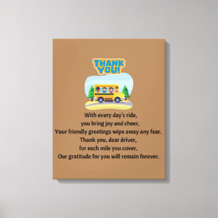 Thank You, School Bus Driver.  Canvas Print
