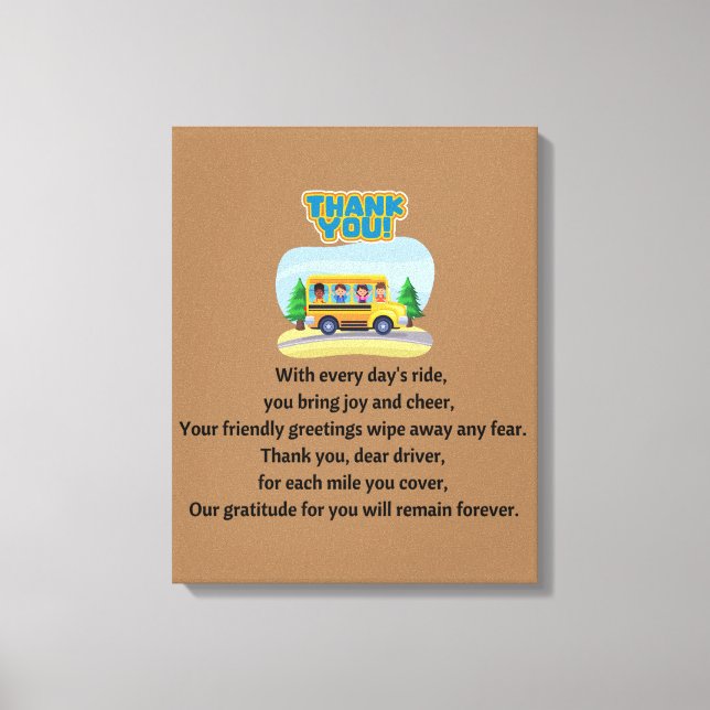 Thank You, School Bus Driver.  Canvas Print (Front)