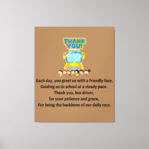 Thank You, School Bus Driver.  Canvas Print