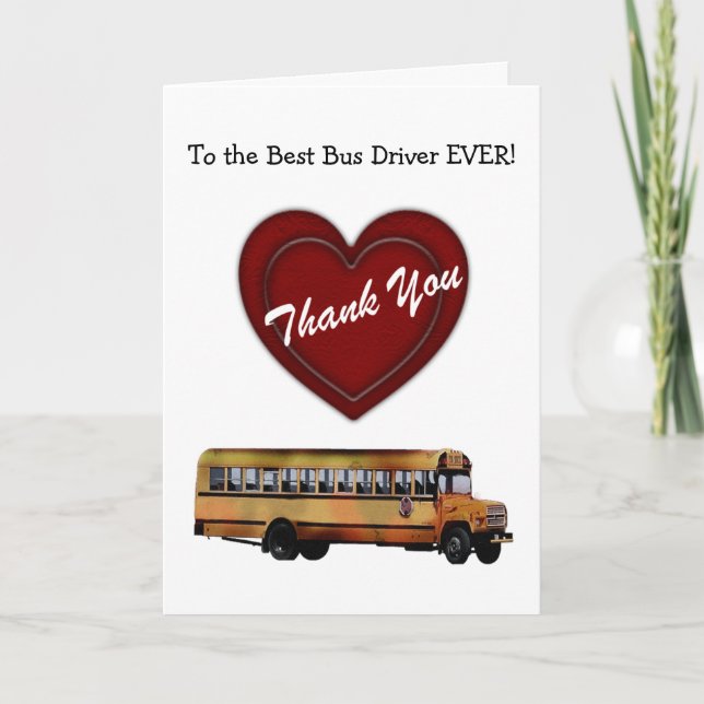 Thank You!-School Bus Driver/Red Heart+Personalize You Card (Front)