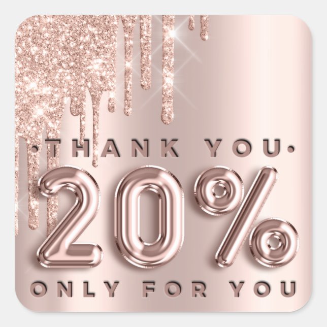 Thank You Shopping Rose Drips 20%off Drips Square Sticker (Front)