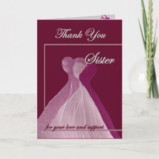 Thank You SISTER Maid of Honour Magenta Gowns Card