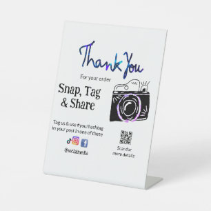 Thank you snap tag share media camera add socials pedestal sign