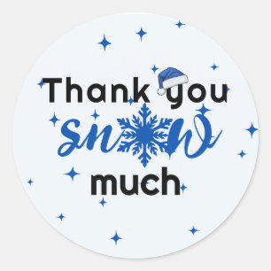 Thank you snow much Christmas business Sticker