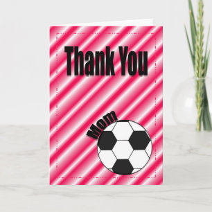 Thank You Soccer Team Mom Card