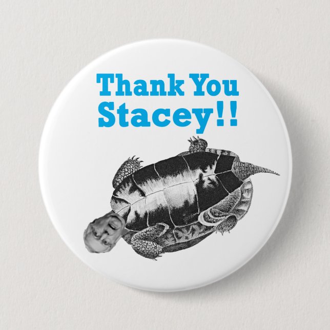 Thank You Stacey 3 Inch Round Button (Front)