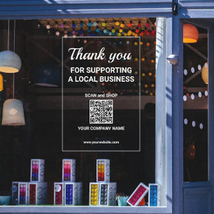 Thank you Supporting Small Local Business QR code Window Cling