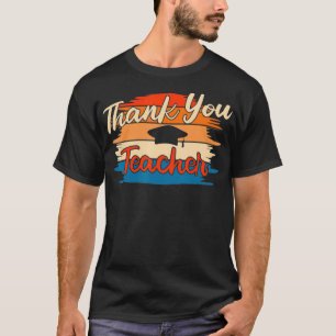 Thank You Teacher For Your Favourite Teacher T-Shirt