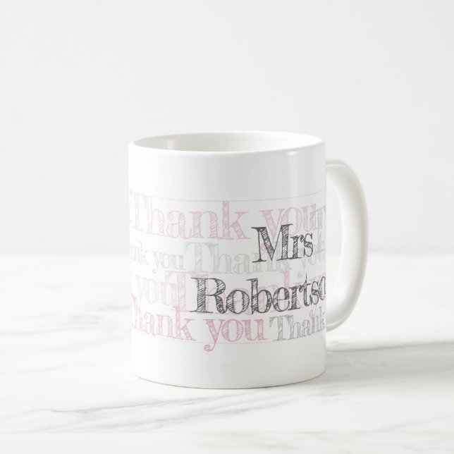 Thank you teacher personalized cup (Front Right)