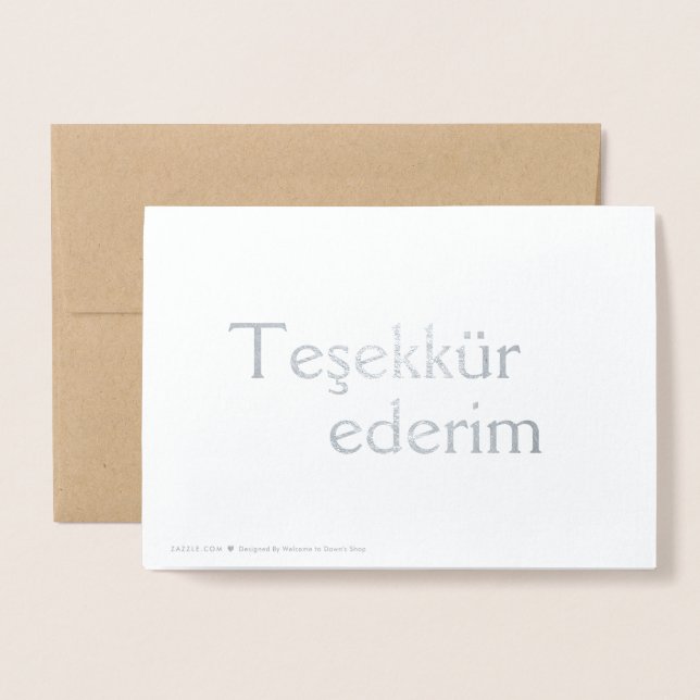 Thank You (Teşekkür ederim) in Turkish Blank Foil Card (Back With Envelope)