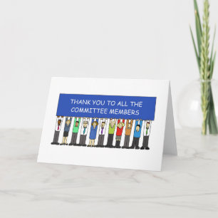 Thank You to All the Committee Members. Card
