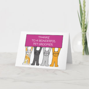 Thank you to pet groomer cute cats. card