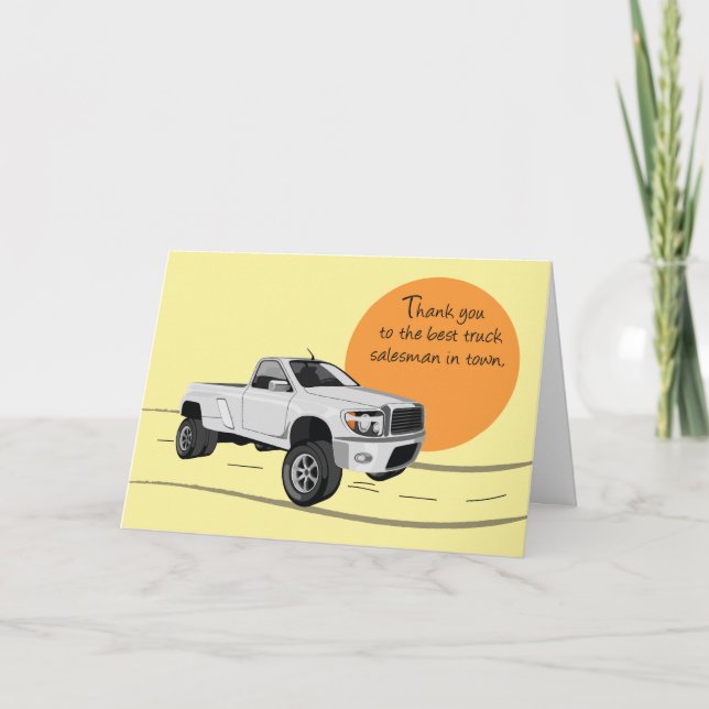 Thank You Truck Salesman Pick Up Truck Card (Front)