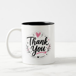 Thank you  Two-Tone coffee mug