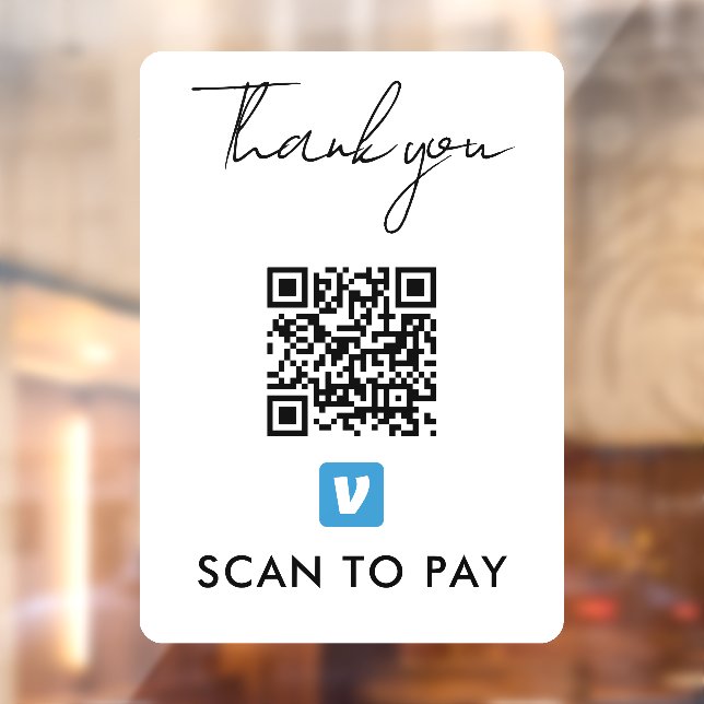 Thank You Venmo QR Code Scan to Pay Modern White Window Cling (Sheet 2)