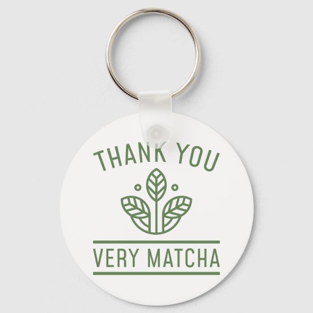 Thank You Very Matcha Keychain (Front)