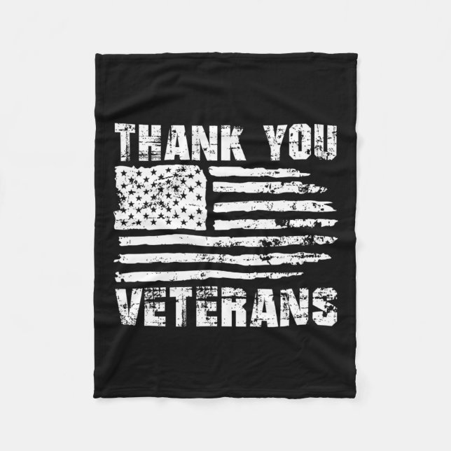 Thank You Veterans American Flag Proud Veteran  Fleece Blanket (Front)