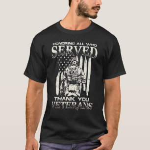 Thank You Veterans Honoring All Who Served T-Shirt