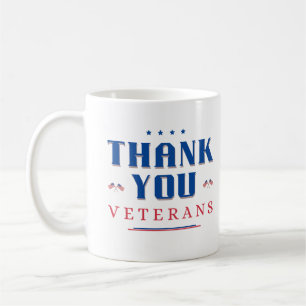 Thank You Veterans Proud Army Military Soldiers Coffee Mug