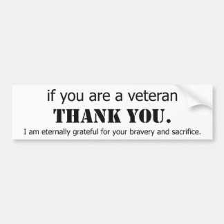 Thank You Veterans. Veteran appreciation. Bumper Sticker