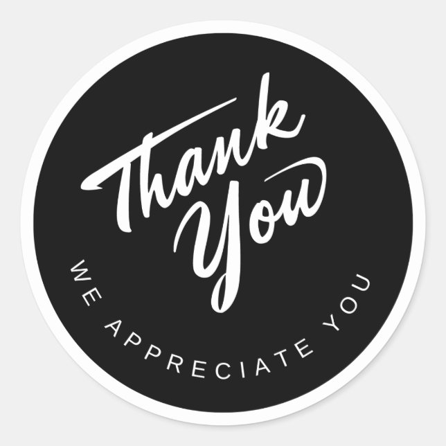 Thank You We Appreciate You Sticker (Front)